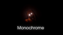 Monochrome