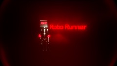 Robo Runner (demo)