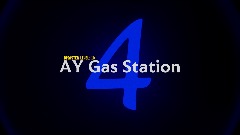 » AY ¦ Gas Station <term>4</term> «