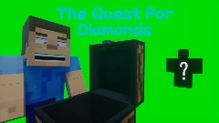 The Quest For Diamonds