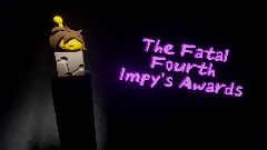 AVTKC - The Fatal Fourth Impy's Awards