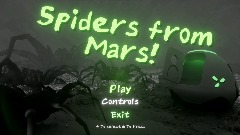 Spiders from Mars!