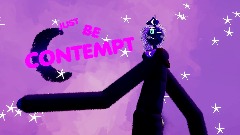 Just be comtempt