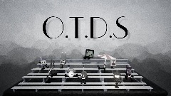 O.T.D.S (INTRO)