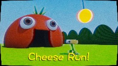 *<term> Cheese run!</term>