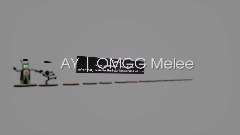 AY | OMGG Melee