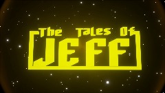 The Tales Of Jeff