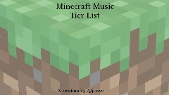 Minecraft Music Tier List