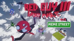 Red Guy 3: Nightmare on Meme Street