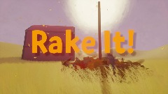 Rake It!