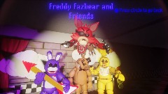 Freddy Fazbear and Friends