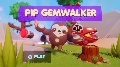 Pip Gemwalker Collection