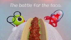 The Battle for the Taco