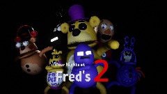 Four Nights at Fred's 2 [Small Update]