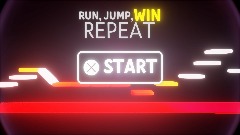 *Run, Jump, <term>Win,* </term>REPEAT