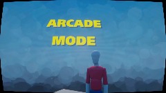 ARCADE MODE