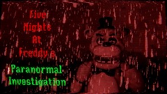 Five Nights At Freddy's - Paranormal Investigation