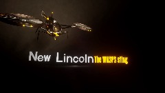 New Lincoln: The WASPS Sting