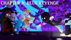 Chapter 8: <pink>Blue Revenge