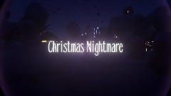 Christmas Nightmare