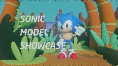 Classic Sonic Model Showcase