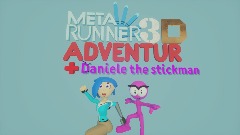Meta runner 3D adventure + Daniele the stickman