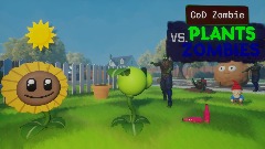 Call Of Duty zombie - Plant VS zombie [Final]