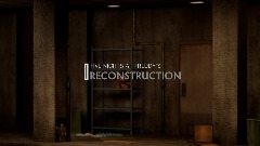 FNAF: RECONSTRUCTION