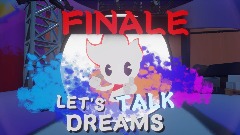 Let's Talk Dreams | Ep 10 FINALE