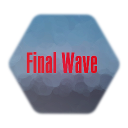 Final Wave System