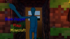 Blank puppet plays minecraft