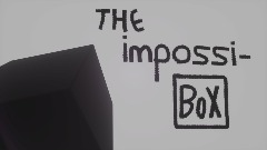 The Impossi-box