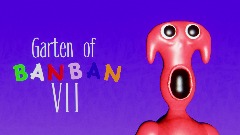 Garten of banban 7 FANMADE (canncelled demo)