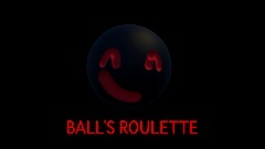 BALL'S ROULETTE! - Demo