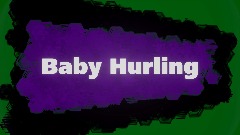 baby hurling