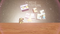 Plastic dreamers