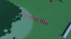 Sports life