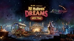 All Hallows' Dreams: Ghost Train