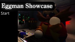 Eggman Showcase