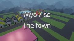 Myo / sc | the town