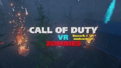 Call of duty VR zombies-UPDATE 7