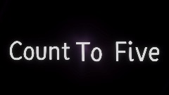 Count To Five (trailer)