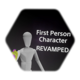 @MmOfficial First Person Character *{REVAMPED}*