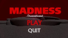 Madness Dreamificated menu screen