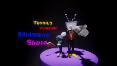 Tenna's Fantastic Minigame Show [Christmas!!!]