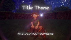 @FIFI-LINKCARTOON Ocarina of Time Remixes