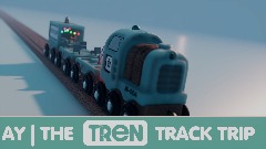 AY | THE <trenlogob> TRACK TRIP (VOICE ONLY)