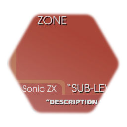 Sonic ZX - Level Intro (Mighty)