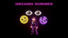 <clue> Dreams runner [Nextbot]