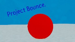 Project Bounce
